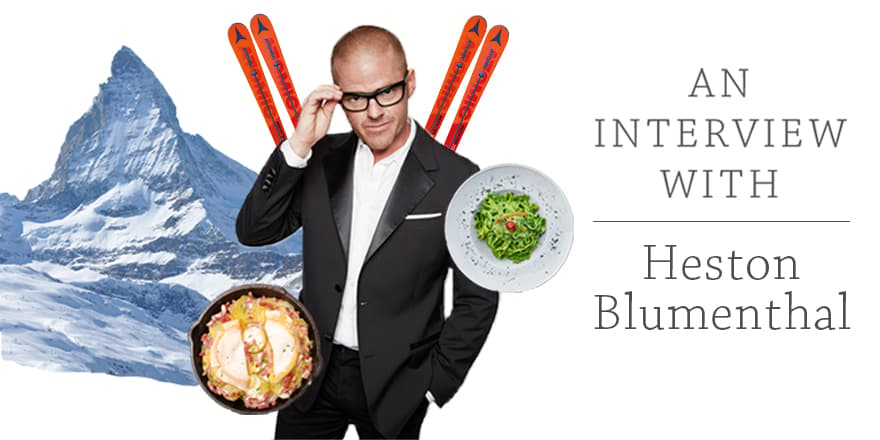 An interview with Chef Heston Blumenthal_mountains_skis